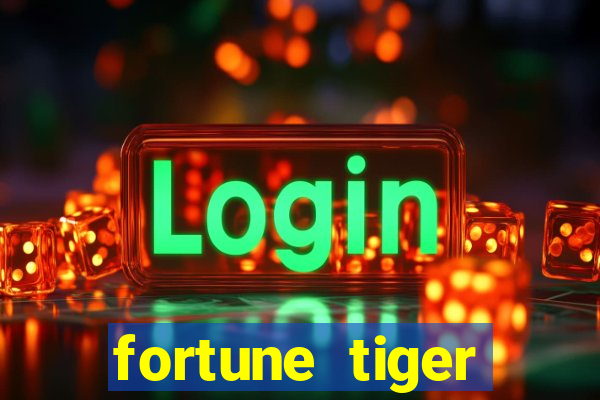 fortune tiger plataforma pagante